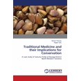 thumbnail image 1 of Traditional Medicine and their Implications for Conservation (Paperback), 1 of 1