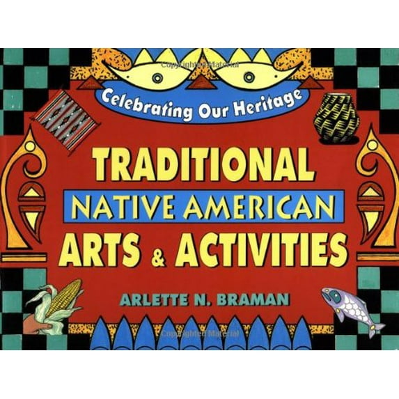 Pre-Owned Traditional Native American Arts and Activities (Celebrating our Heritage) (Paperback) 0471359920 9780471359920