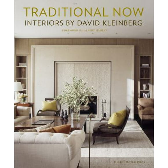 Pre-Owned Traditional Now : Interiors by David Kleinberg 9781580933223