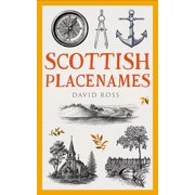Traditional Scotland Scottish Placenames, Paperback