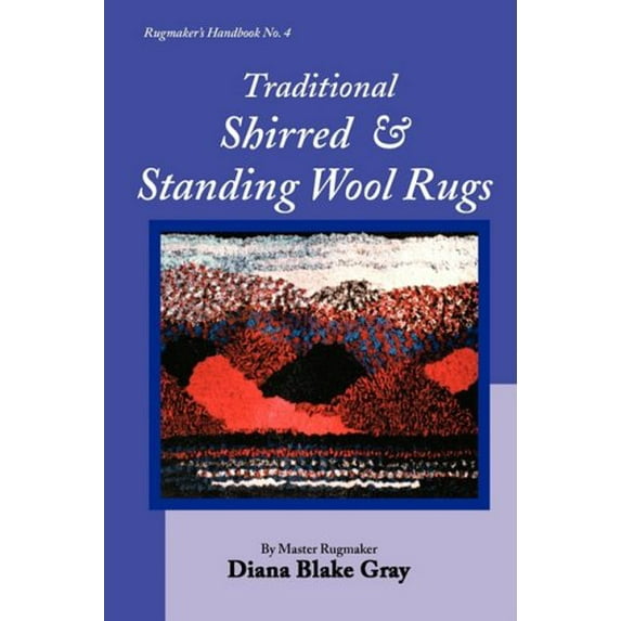Pre-Owned Traditional Shirred and Standing Wool Rugs (Paperback) 1931426317 9781931426312