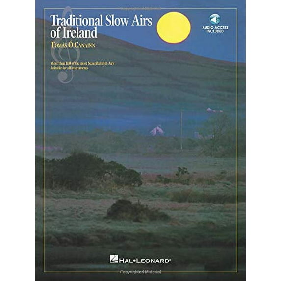 Traditional Slow Airs of Ireland