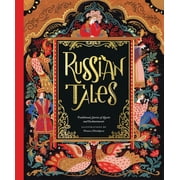 Tales Russian Tales Traditional Stories of Quests and Enchantments, Hardcover