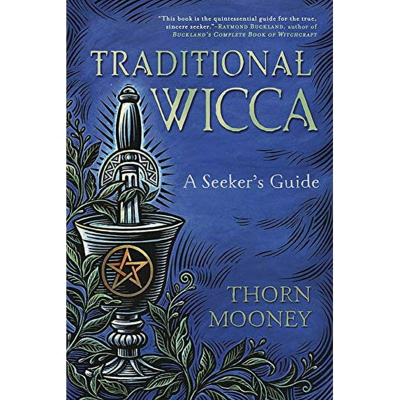 Pre-Owned Traditional Wicca: A Seeker's Guide (Paperback) 0738753599 9780738753591