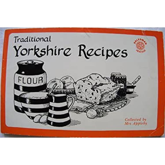 Pre-Owned Traditional Yorkshire Recipes (Dalesman heritage) (Paperback) 0852067011 9780852067017