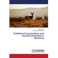thumbnail image 1 of Traditional occupations and tourism potential in Romania (Paperback), 1 of 1