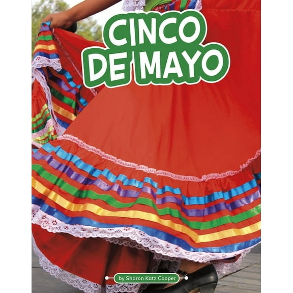 Traditions & Celebrations Cinco de Mayo, (Paperback)