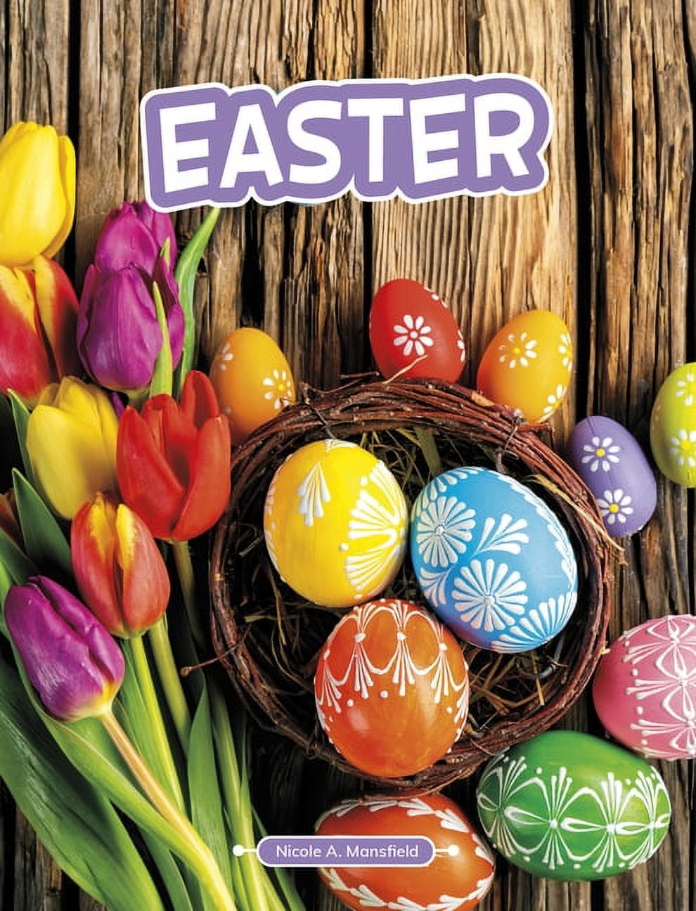 Traditions & Celebrations Easter, (Hardcover)