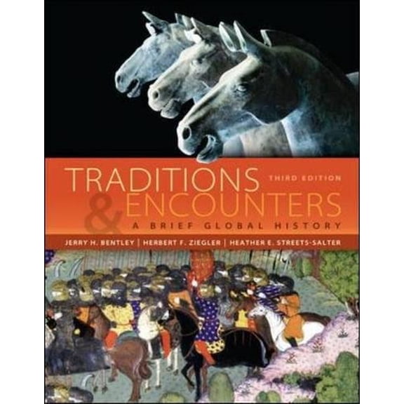 Pre-Owned Traditions & Encounters: A Brief Global History (Paperback) 007340697X 9780073406978