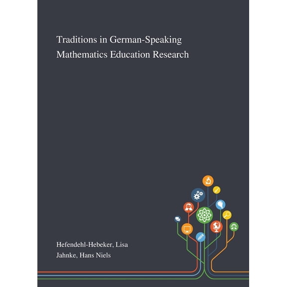 Traditions in German-Speaking Mathematics Education Research