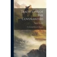 thumbnail image 1 of Traditions of the Covenanters; or, Gleanings Among the Mountains (Hardcover), 1 of 1