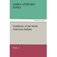 thumbnail image 1 of Traditions of the North American Indians, Vol. 1, 1 of 1
