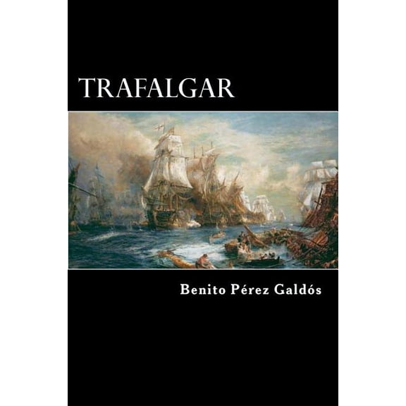 Trafalgar (spanish Edition) (Paperback)