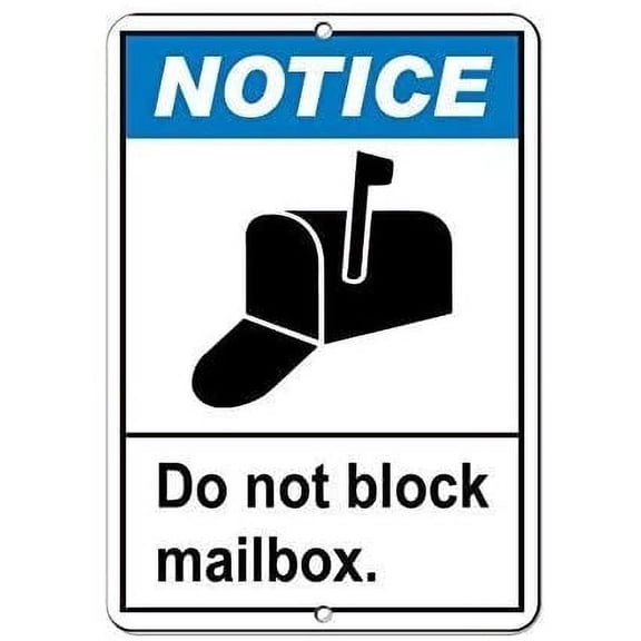 Traffic Signs 12x16 Notice Do Not Block Mailbox. Parking Sign Tin Metal Outdoor Decor Safety Sign