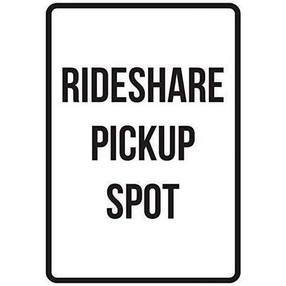 Traffic Signs 12x16 Rideshare Pickup Spot No Parking Sign Tin Metal Outdoor Decor Safety Sign