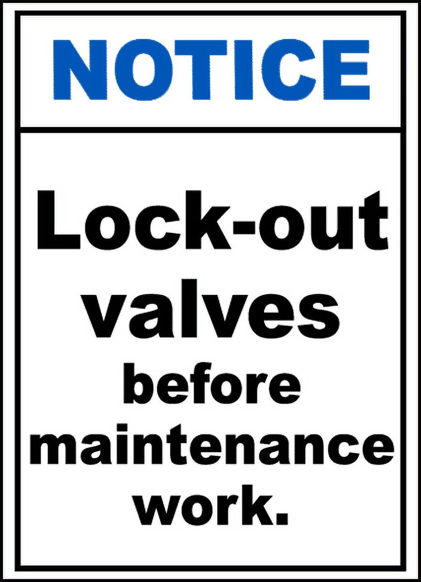 Traffic Signs LockOut Valves Before Work Sign 10 x 7 Aluminum Sign