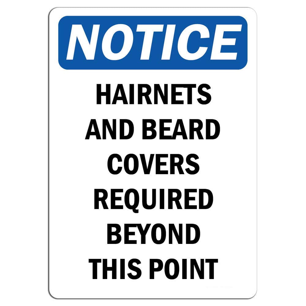 Traffic Signs Notice and Beard Covers Required Beyond Sign 12 x 8 Aluminum Sign