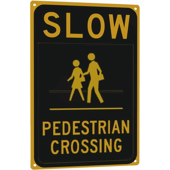 Traffic Signs Slow Pedestrian Crossing Sign,Street Sign,Road Safety for Crosswalks, Business Lots, Parking, and School Zones 8''x12''