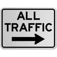 thumbnail image 1 of Traffic & Warehouse Signs - All Traffic (Right Arrow) Sign - Weather Approved Aluminum Street Sign, 0.04 Thickness - 24" X 36", 1 of 5