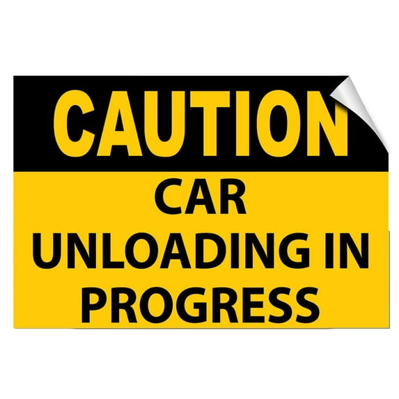 Traffic & Warehouse Signs - Caution - Car Unloading In Progress Traffic - Weather Approved Aluminum Street Sign, 0.04 Thickness - 10" X 7"