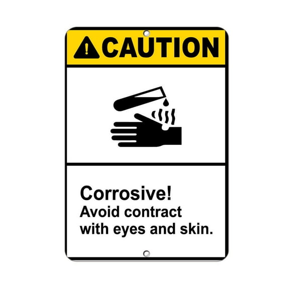 Traffic & Warehouse Signs - Caution - Corrosive! Avoid Contact With Eyes And Skin. - Weather Approved Aluminum Street Sign, 0.04 Thickness - 10" X 7"