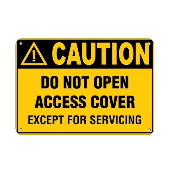 Traffic & Warehouse Signs - Caution - Do Not Open Access Cover Except For Servicing - Weather Approved Aluminum Street Sign, 0.04 Thickness - 18" X 24"