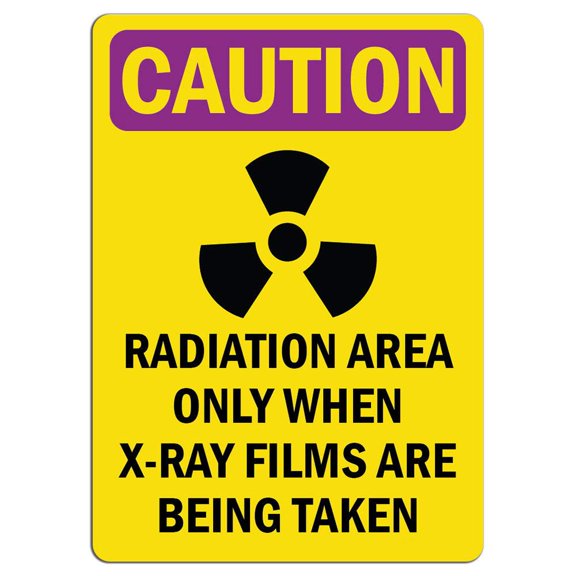 Traffic & Warehouse Signs - Caution Radiation Sign - Radiation Area Only When X-Ray with Symbol - Weather Approved Aluminum Street Sign, 0.04 Thickness - 10" X 7"