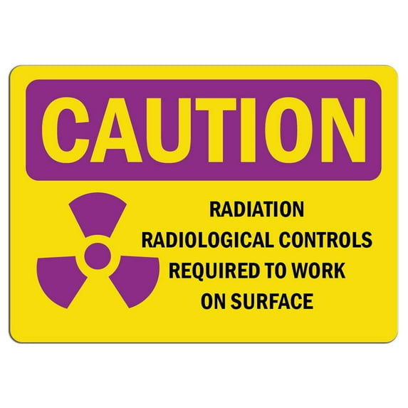 Traffic & Warehouse Signs - Caution Radiation Sign - Radiation Contamination Radiological with Symbol - Weather Approved Aluminum Street Sign, 0.04 Thickness - 10" X 7"