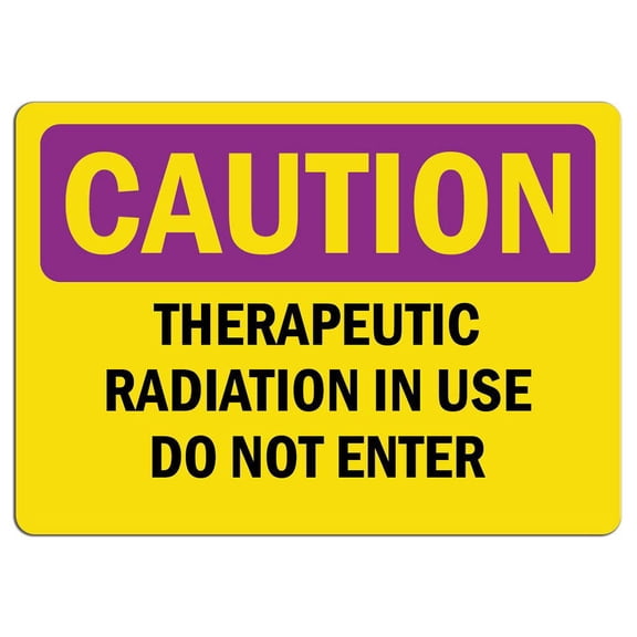 Traffic & Warehouse Signs - Caution Radiation Sign - Therapeutic Radiation in Use Do Not Enter - Weather Approved Aluminum Street Sign, 0.04 Thickness - 10" X 7"