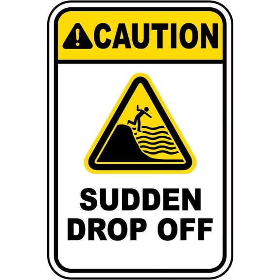 Traffic & Warehouse Signs - Caution Sudden Drop Off Sign - Weather Approved Aluminum Street Sign, 0.04 Thickness - 10" X 7"