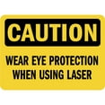 thumbnail image 1 of Traffic & Warehouse Signs - Caution - Wear Eye Protection When Using Osha - Weather Approved Aluminum Street Sign, 0.04 Thickness - 18" X 24", 1 of 5