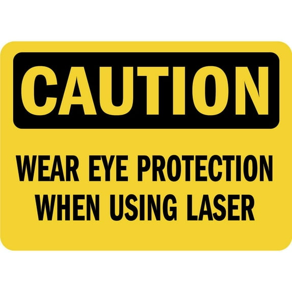 Traffic & Warehouse Signs - Caution - Wear Eye Protection When Using Osha - Weather Approved Aluminum Street Sign, 0.04 Thickness - 18" X 24"