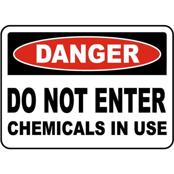 Traffic & Warehouse Signs - Chemicals In Use Do Not Enter Sign - Weather Approved Aluminum Street Sign, 0.04 Thickness - 10" X 7"