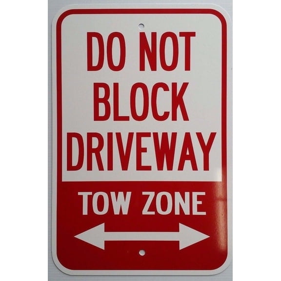 Traffic & Warehouse Signs - Do Not Block Driveway Tow Zone Signs Property - Weather Approved Aluminum Street Sign, 0.04 Thickness - 10" X 7"