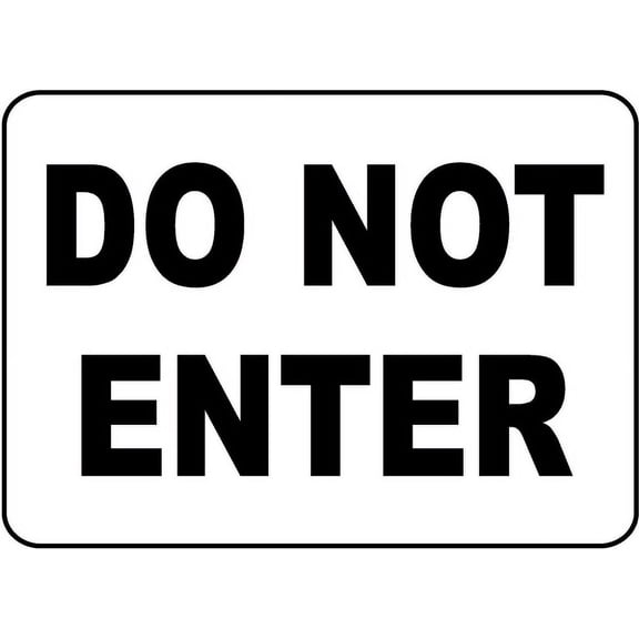 Traffic & Warehouse Signs - Do Not Enter Sign 1 - Weather Approved Aluminum Street Sign, 0.04 Thickness - 12" X 18"