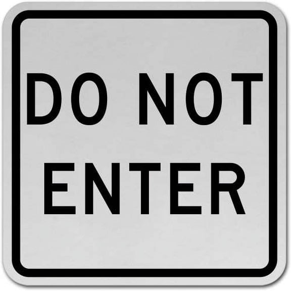 Traffic & Warehouse Signs - Do Not Enter Sign 4 - Weather Approved Aluminum Street Sign, 0.04 Thickness - 12" X 18"