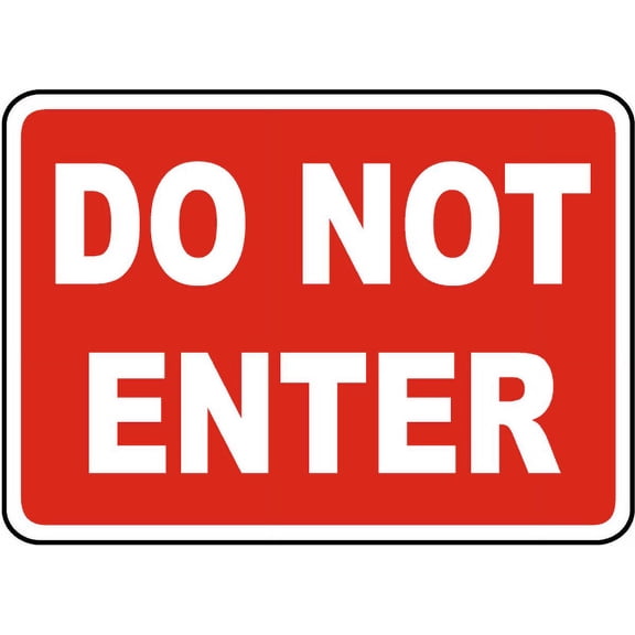 Traffic & Warehouse Signs - Do Not Enter Sign - Weather Approved Aluminum Street Sign, 0.04 Thickness - 10" X 7"