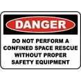thumbnail image 1 of Traffic & Warehouse Signs - Do Not Perform A Rescue Without Equipment Sign - Weather Approved Aluminum Street Sign, 0.04 Thickness - 24" X 36", 1 of 5