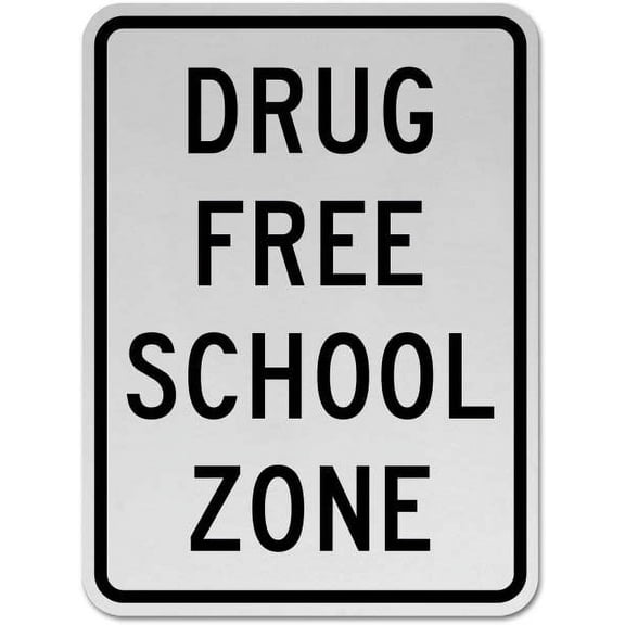 Traffic & Warehouse Signs - Drug Free School Zone Sign - Weather Approved Aluminum Street Sign, 0.04 Thickness - 10" X 7"