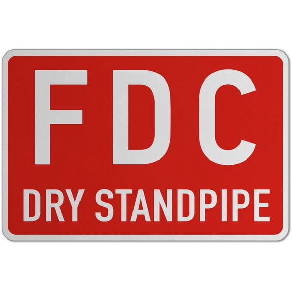 Traffic & Warehouse Signs - FDC Dry Standpipe Sign - Weather Approved Aluminum Street Sign, 0.04 Thickness - 10" X 7"