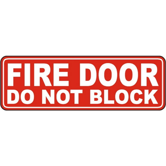 Traffic & Warehouse Signs - Fire Door Do Not Block Sign - Weather Approved Aluminum Street Sign, 0.04 Thickness - 10" X 7"