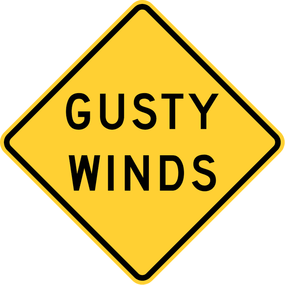 Traffic & Warehouse Signs - Gusty winds, Wisconsin - Weather Approved Aluminum Street Sign, 0.04 Thickness - 12" X 18"