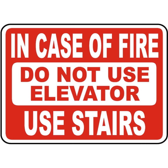 Traffic & Warehouse Signs - In Case of Fire Do Not Use Elevator Sign - Weather Approved Aluminum Street Sign, 0.04 Thickness - 10" X 7"