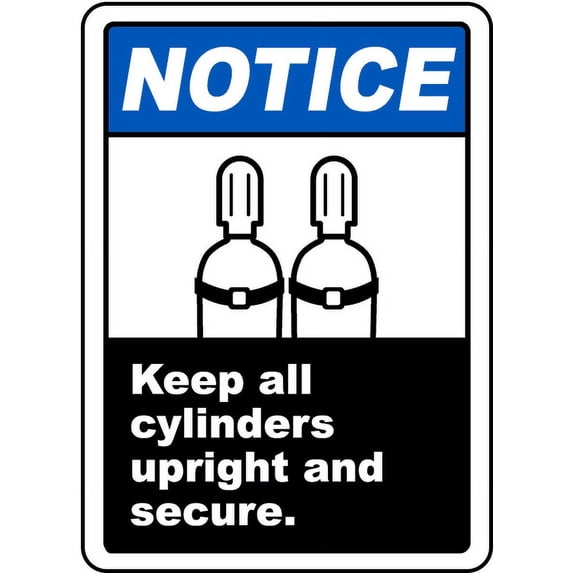 Traffic & Warehouse Signs - Keep All Cylinders Upright Secure Sign - Weather Approved Aluminum Street Sign, 0.04 Thickness - 10" X 7"