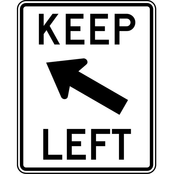 Traffic & Warehouse Signs - Keep left - Weather Approved Aluminum Street Sign, 0.04 Thickness - 10" X 7"