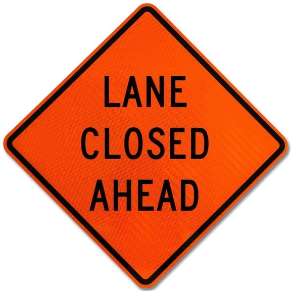 Traffic & Warehouse Signs - Lane Closed Ahead Sign - Weather Approved Aluminum Street Sign, 0.04 Thickness - 10" X 7"