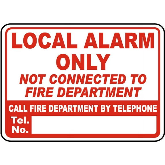 Traffic & Warehouse Signs - Local Alarm Only Sign - Weather Approved Aluminum Street Sign, 0.04 Thickness - 12" X 18"