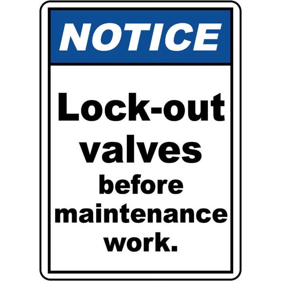 Traffic & Warehouse Signs - Lock-Out Valves Before Work Sign - Weather Approved Aluminum Street Sign, 0.04 Thickness - 10" X 7"