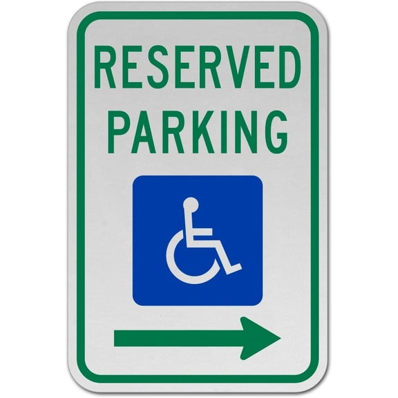 Traffic & Warehouse Signs - MUTCD Accessible Reserved Parking Sign (Right Arrow) - Weather Approved Aluminum Street Sign, 0.04 Thickness - 10" X 7"
