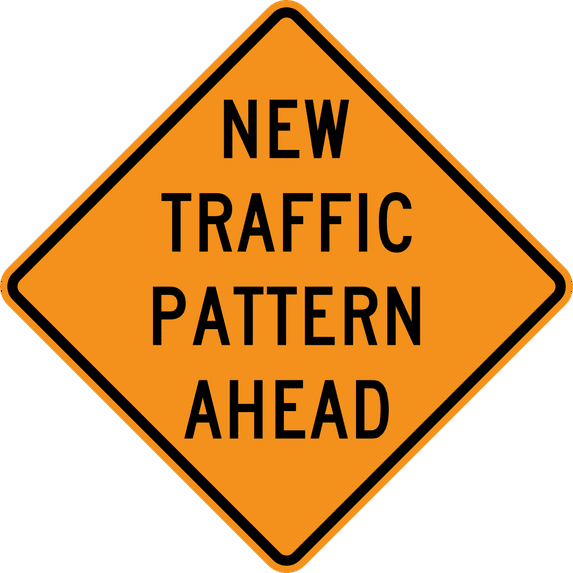 Traffic & Warehouse Signs - New traffic pattern ahead - Weather Approved Aluminum Street Sign, 0.04 Thickness - 12" X 8"